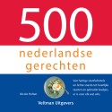 500 nederlandse gerechten 