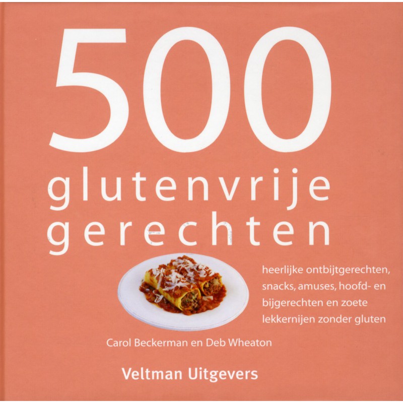 500 glutenvrije gerechten